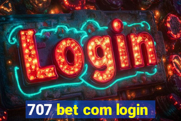 707 bet com login